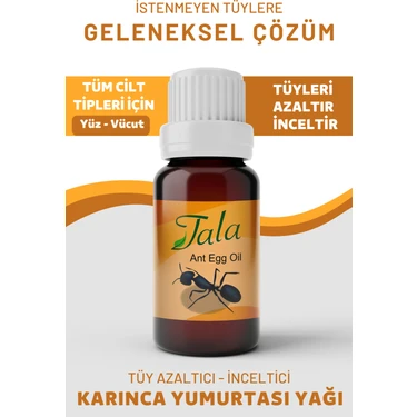 Tala Karınca Yumurtası Yağı Tüy Azaltıcı Tüy İnceltici Tüy Dökücü 20