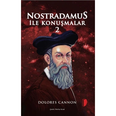 Nostradamus Ile Konuşmalar 2 - Dolores