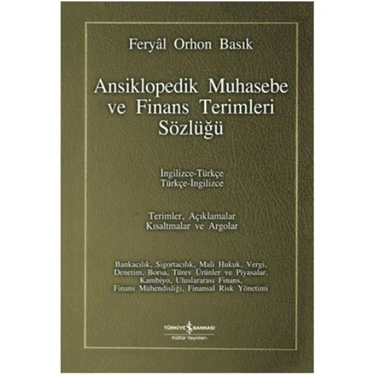 İş Bankası Kültür Yayınları Ansiklopedik Muhasebe ve Finans Terimleri