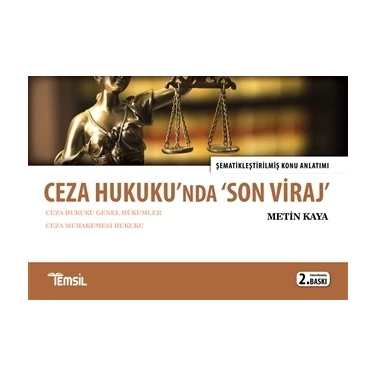 Ceza Hukukunda ‘Son Viraj’ - Metin