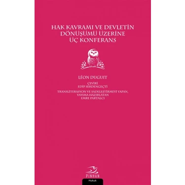 Hak Kavramı ve Devletin Dönüşümü Üzerine Üç Konferans - Leon
