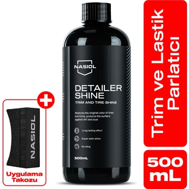 Nasiol Detailershine Trim ve Lastik Parlatıcı/Yenileyici Jel ve Sünger-500ml-Ultra Parlak ve Islak